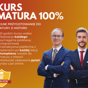Kurs maturalny z Historii. Akademia Historii