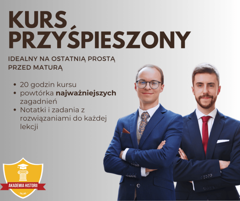 Kurs maturalny z Historii Przyspieszony